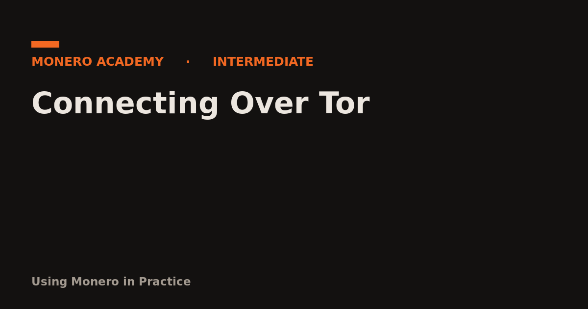 Connecting Over Tor