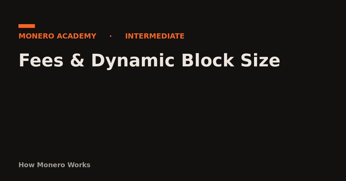 Fees & Dynamic Block Size