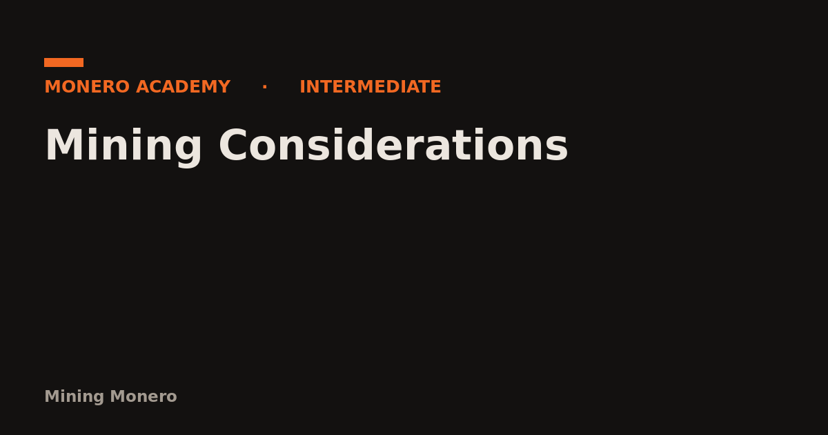 Mining Considerations