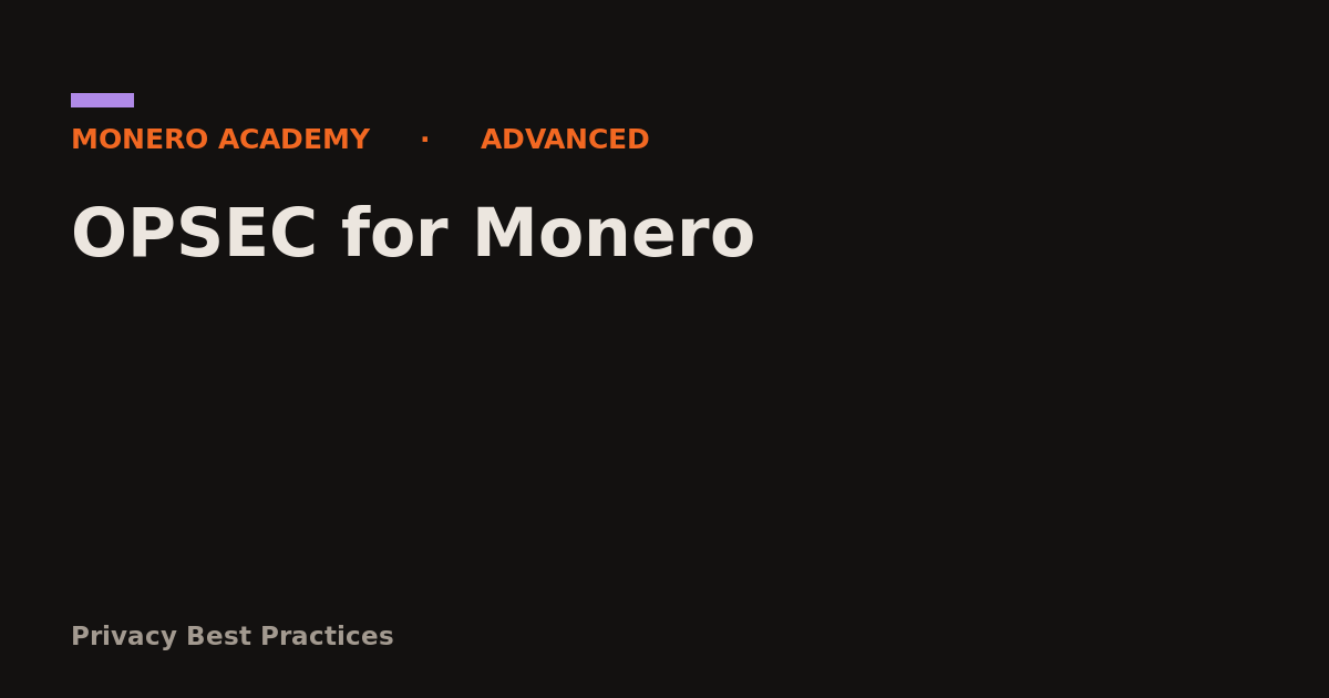 OPSEC for Monero