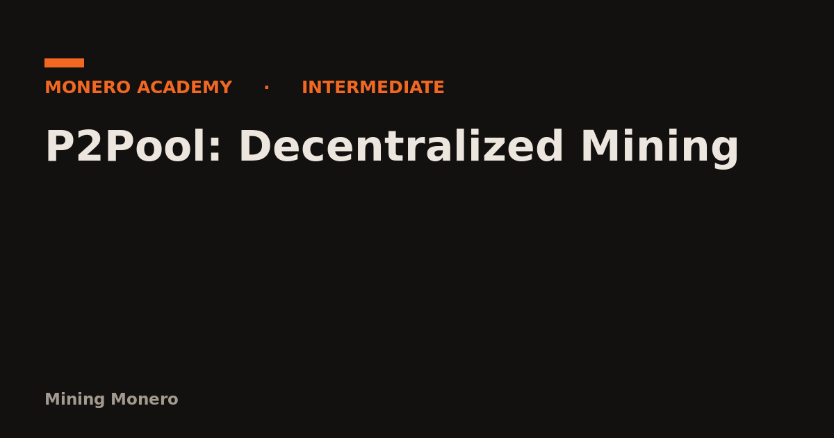P2Pool: Decentralized Mining