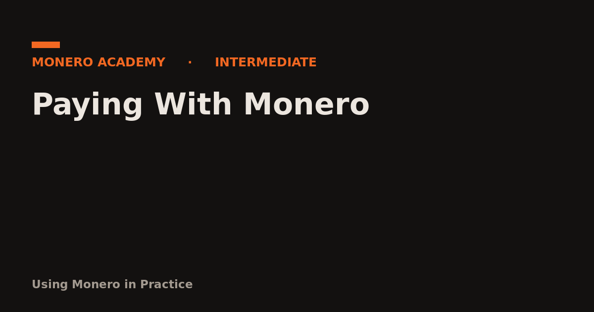 Paying With Monero