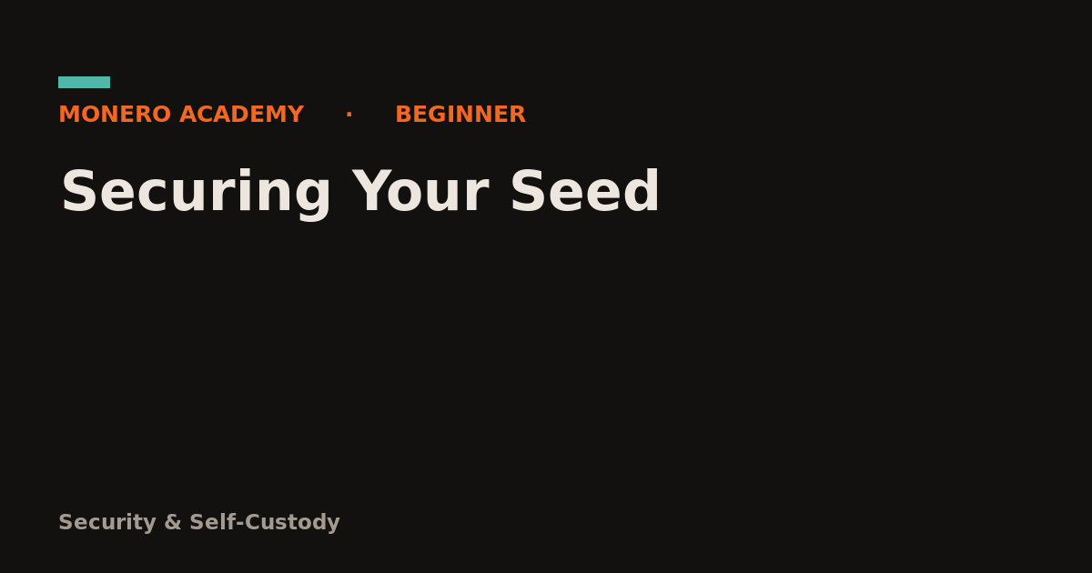Securing Your Seed