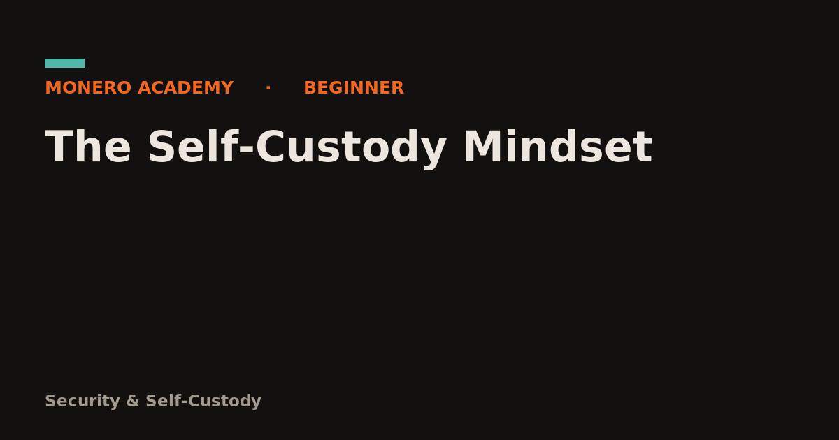 The Self-Custody Mindset