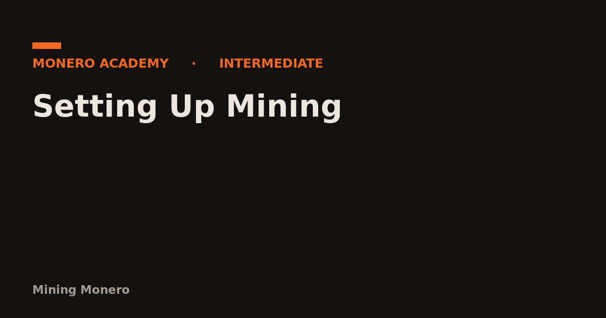 Setting Up Mining