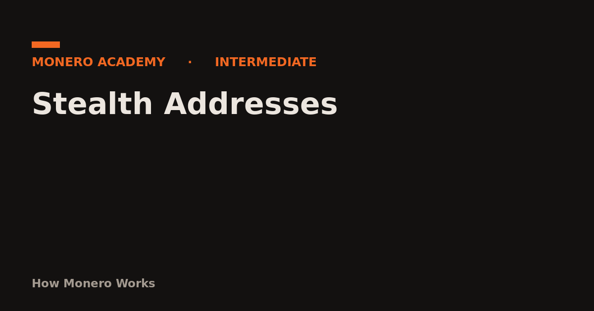 Stealth Addresses