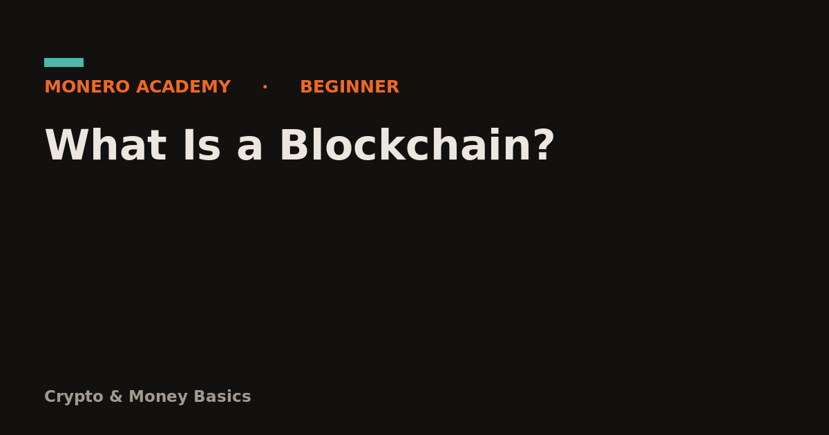 What Is a Blockchain?