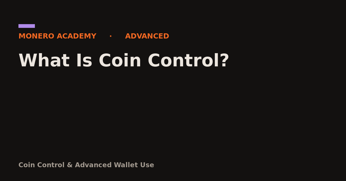 What Is Coin Control?