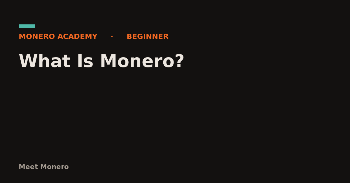 What Is Monero?